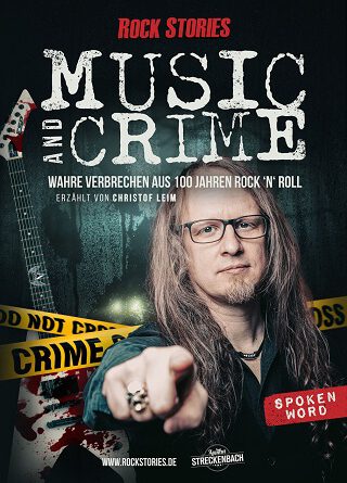 „MUSIC & CRIME – WAHRE VERBRECHEN AUS 100 JAHREN ROCK’N’ROLL“ LIVE 2025